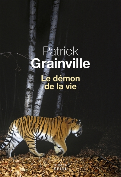 démon de la vie (Le) | Grainville, Patrick