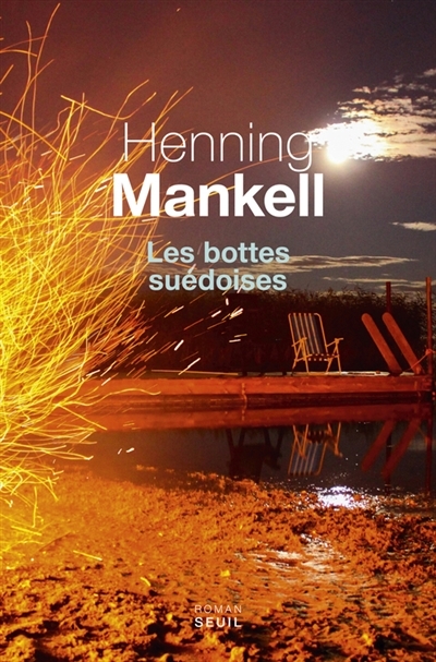 bottes suédoises (Les) | Mankell, Henning