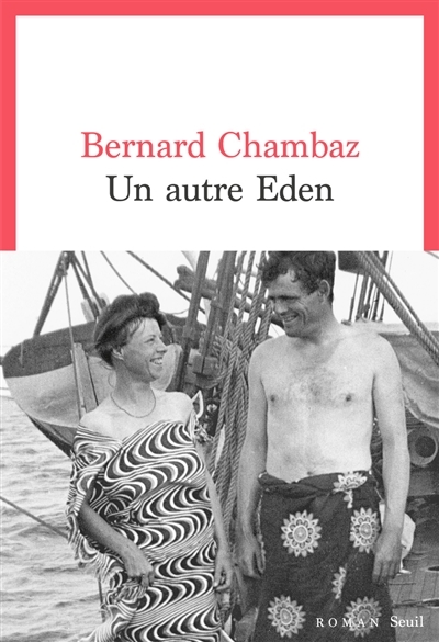 Un autre Eden | Chambaz, Bernard