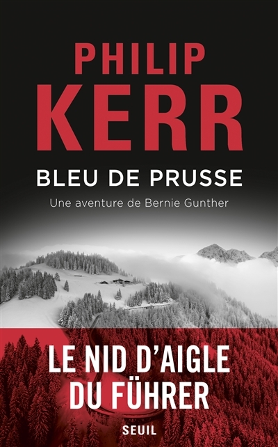 Une aventure de Bernie Gunther - Bleu de Prusse | Kerr, Philip