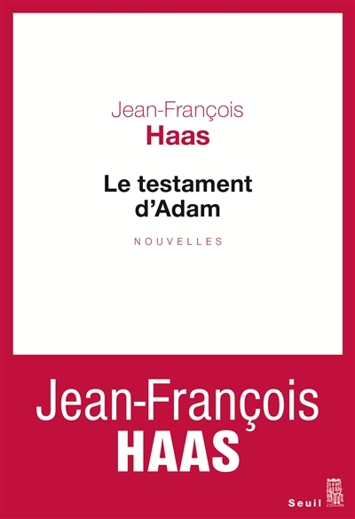 testament d'Adam (Le) | Haas, Jean-François