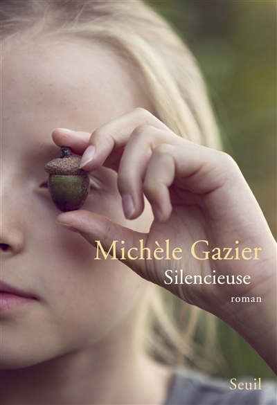Silencieuse | Gazier, Michèle