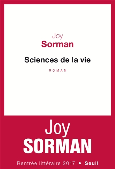 Sciences de la vie | Sorman, Joy