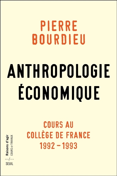 Anthropologie économique | Bourdieu, Pierre