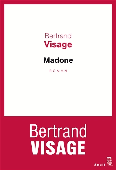 Madone | Visage, Bertrand