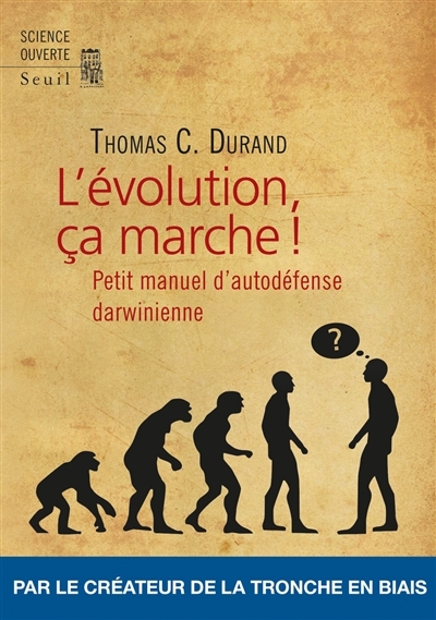 L'évolution, ça marche ! | Durand, Thomas C.