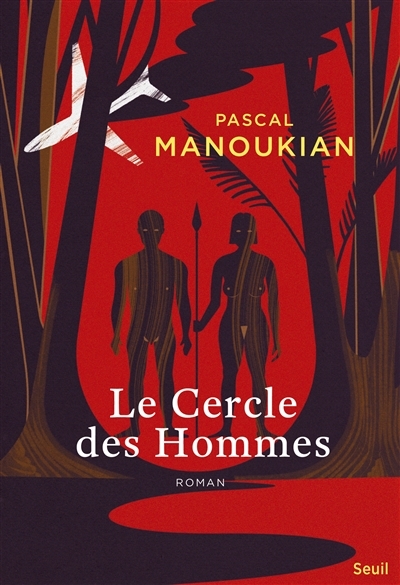 cercle des hommes (Le) | Manoukian, Pascal