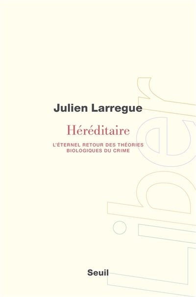 Héréditaire | Larregue, Julien