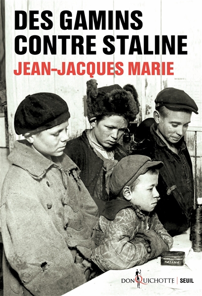 Des gamins contre Staline | Marie, Jean-Jacques