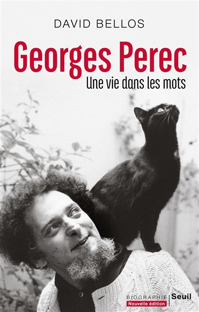 Georges Perec : une vie dans les mots | Bellos, David