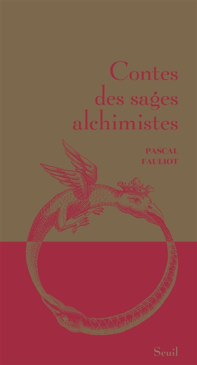 Contes des sages alchimistes | Fauliot, Pascal