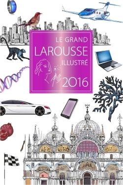 grand Larousse illustré 2016 (Le) | 