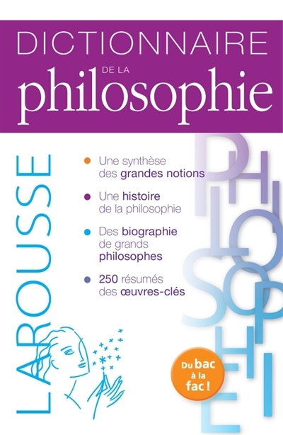 Dictionnaire de la philosophie du bac à la fac | Paquot, Thierry