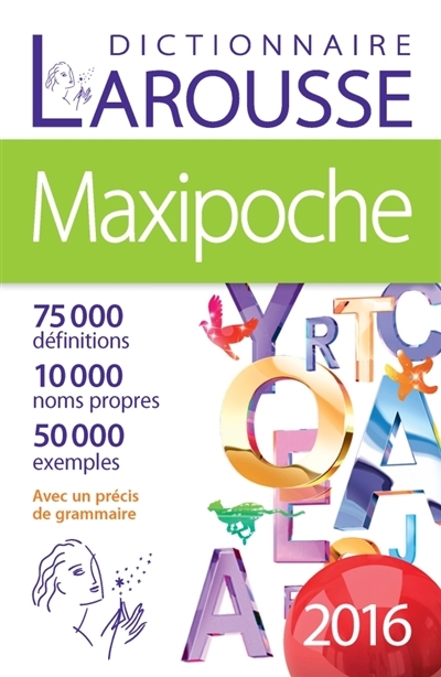 dictionnaire Larousse maxipoche 2016 (Le) | 