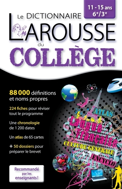 Dictionnaire du collège, 11-15 ans, 6e-3e | 