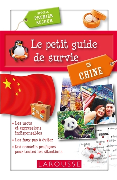 Petit Guide de Survie en Chine (Le) | 