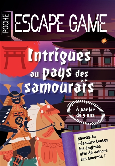 Escape game de poche junior : Intrigues au pays des Samourais | Cluzel, Valérie