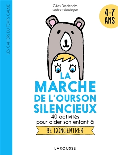 marche de l'ourson silencieux (La) | Diederichs, Gilles