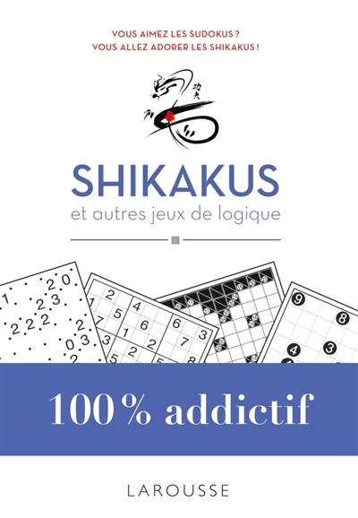 Shikakus et autres jeux de logique | 