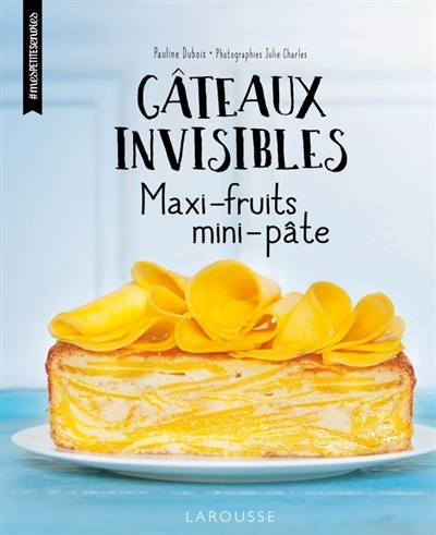 Gâteaux invisibles | Dubois, Pauline