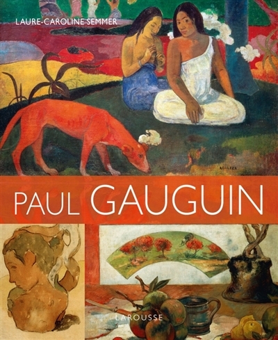 Paul Gauguin | Semmer, Laure-Caroline