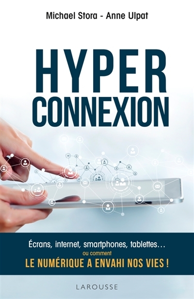 Hyper connexion | Stora, Michael