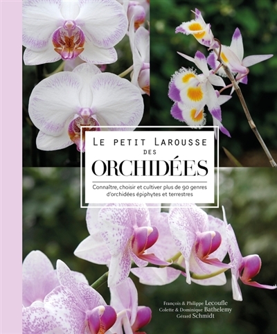 petit Larousse des orchidées (Le) | 