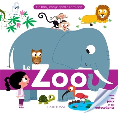 Baby encyclopédie (Ma) - zoo (Le) | Fait, Caroline