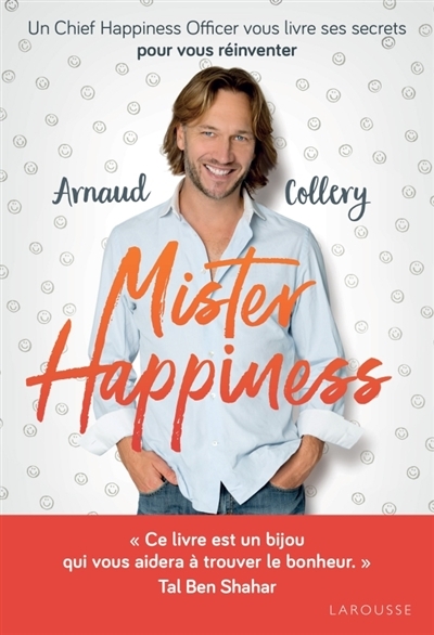 Mister Happiness | Collery, Arnaud