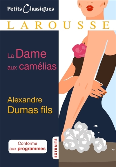 dame aux camélias (La) | Dumas, Alexandre
