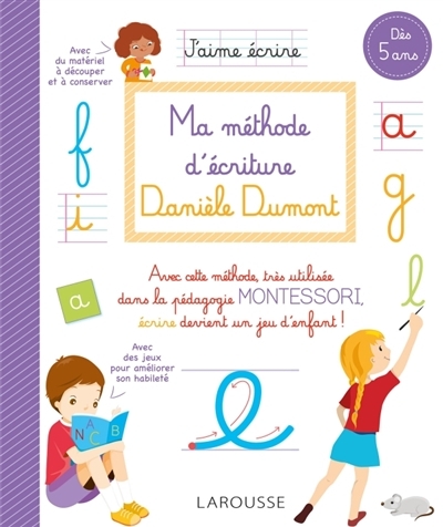 Ma méthode d'écriture | Dumont, Danièle