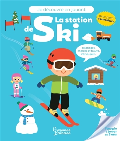 Je découvre en jouant - La station de ski  | Meyer, Aurore