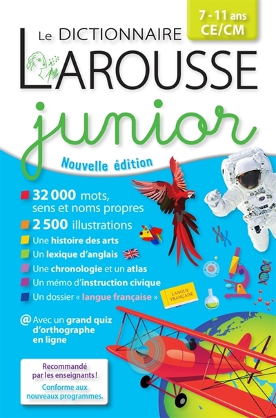 dictionnaire Larousse junior, 7-11 ans, CE-CM (Le) | 