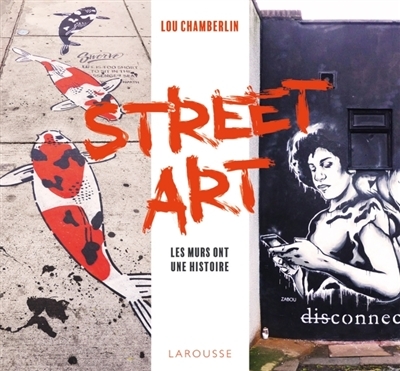 Street art | Chamberlin, Lou