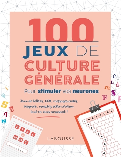 100 jeux de culture générale pour stimuler vos neurones | Lebrun, Sandra