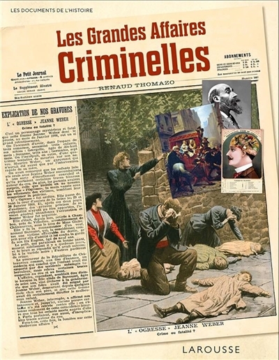grandes affaires criminelles (Les) | Thomazo, Renaud