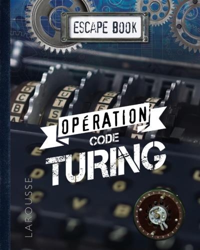 Opération code Turing | Trenti, Nicolas