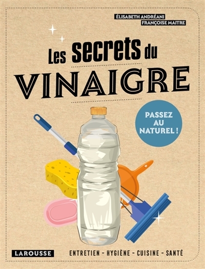 secrets du vinaigre (Les) | Andreani, Elisabeth