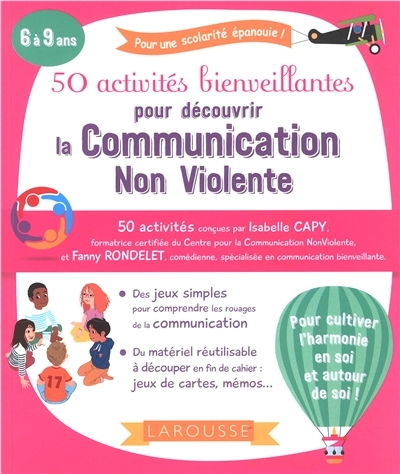 50 activités bienveillantes pour découvrir la communication non violente | Rondelet, Fanny