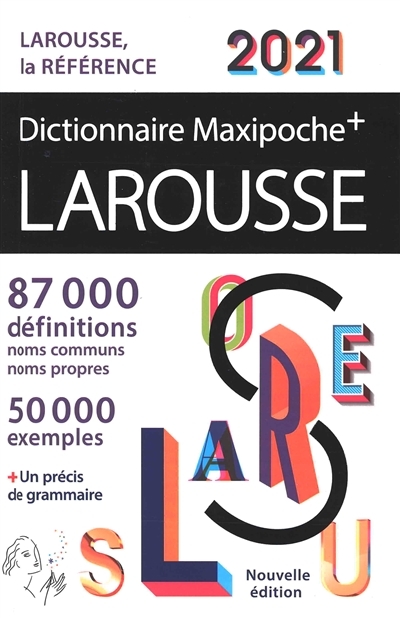 Dictionnaire Larousse maxipoche + 2021 | 