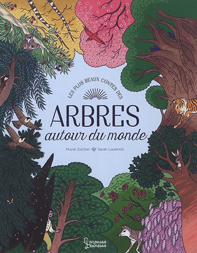 plus beaux contes des arbres autour du monde (Les) | Zürcher, Muriel