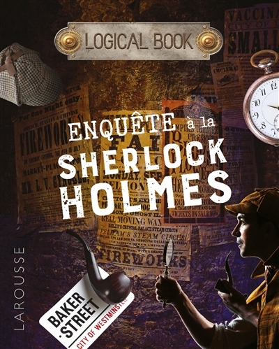 Enquête à la Sherlock Holmes | Cluzel, Valérie