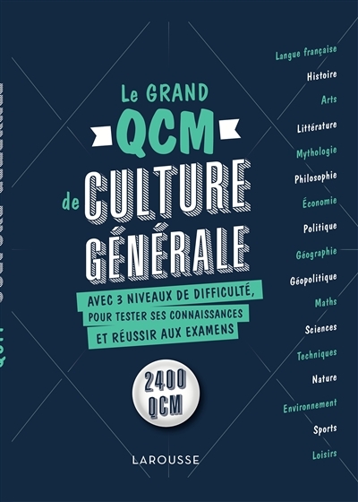 Grand QCM de culture générale (Le) | 