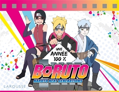 Une année 100 % Boruto : Naruto next generations | 