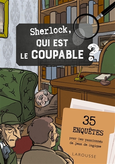 Sherlock, qui est le coupable ? | Raffaitin, Vincent