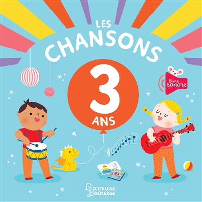 Chansons de mes 3 ans (Les) | Staron, Bérengère