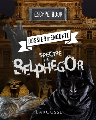 Dossier d'enquête : spectre de Belphégor | Cluzel, Valérie