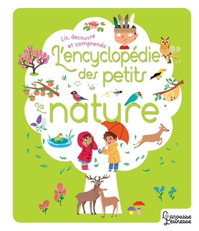 nature : lis, découvre et comprends (La) | Bézuel, Sylvie