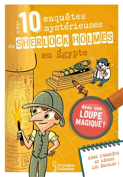 10 enquêtes mystérieuses de Sherlock Holmes en Egypte (Les) | Lebrun, Sandra