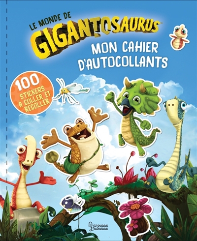 Mon cahier d'autocollants, Le monde de Gigantosaurus | Duddle, Jonny